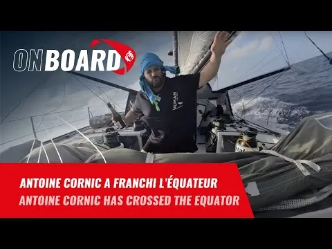 Antoine Cornic a franchi l'équateur | Vendée Globe 2024