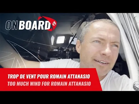 Trop de vent pour Romain Attanasio | Vendée Globe 2024