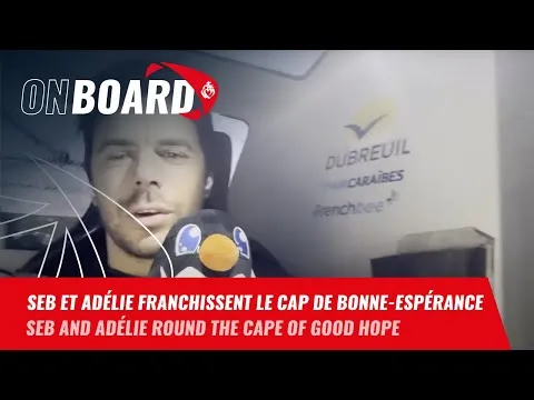 Sébastien et Adélie franchissent le Cap de Bonne-Espérance | Vendée Globe 2024