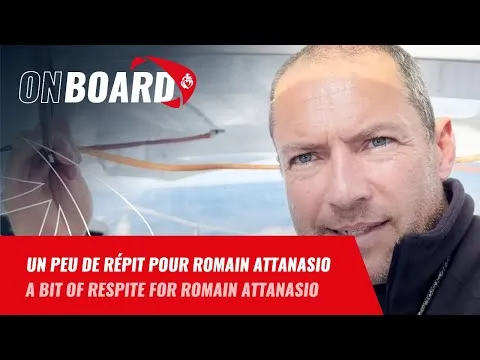 Un peu de répit pour Romain Attanasio | Vendée Globe 2024