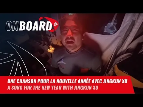 Une chanson pour la nouvelle année avec Jingkun Xu | Vendée Globe 2024