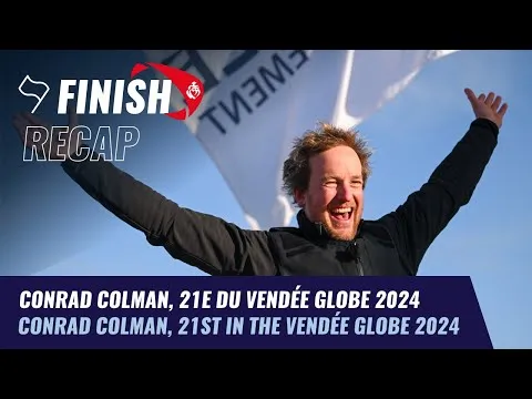 Conrad Colman, 21e du Vendée Globe  | Finish Recap | Vendée Globe 2024