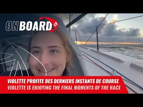 Violette profite de ses derniers instants de course | Vendée Globe 2024
