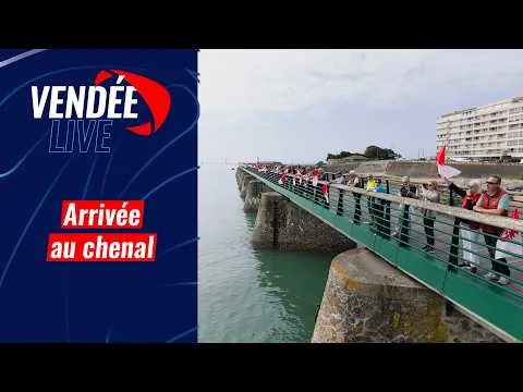Vendée Live - Arrivé au chenal | Vendée Arctique - Les Sables d'Olonne 2026